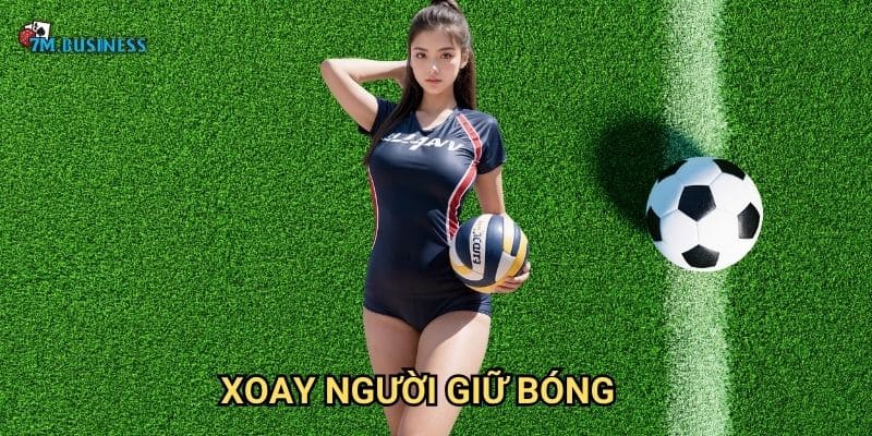 Xoay người giữ bóng 7m - Kỹ thuật kiểm soát tuyệt vời